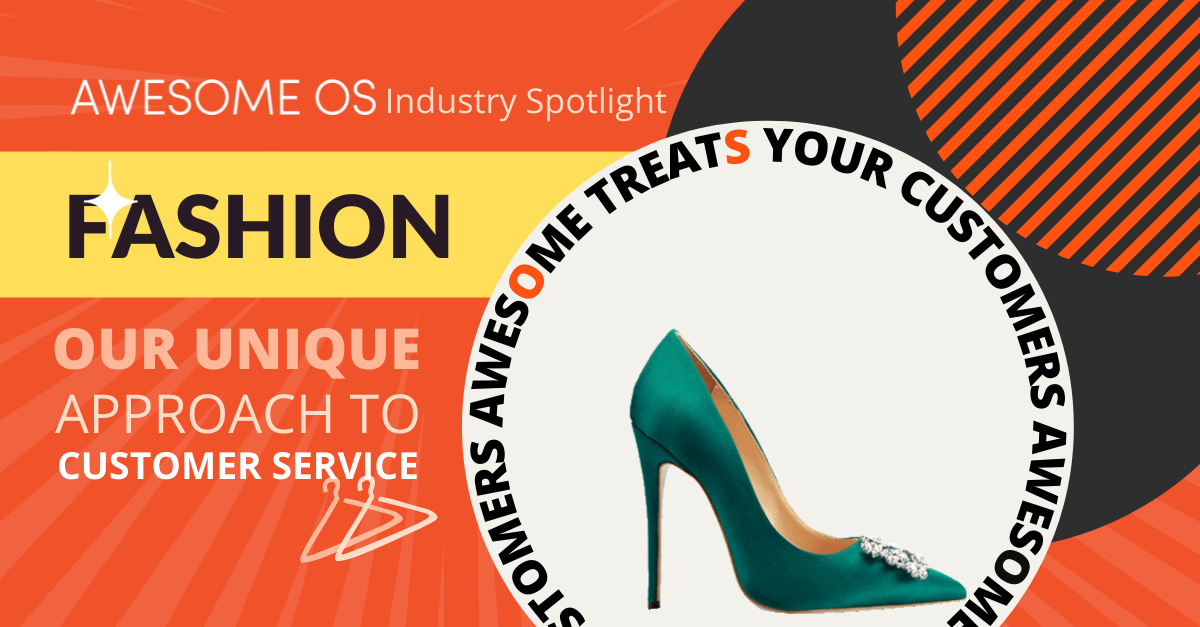 Awesome CX Industry Spotlight: Fashion